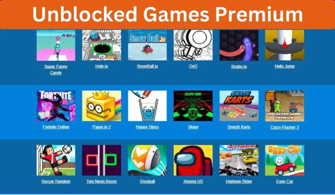 How to Play Unblocked Games Premium? in 2023